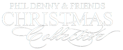Phil Denny & Friends: Christmas Gallery
